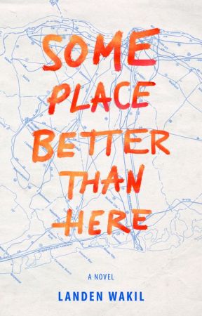 Some Place Better Than Here by LandenWakil