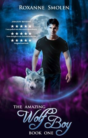 The Amazing Wolf Boy by RoxanneSmolen