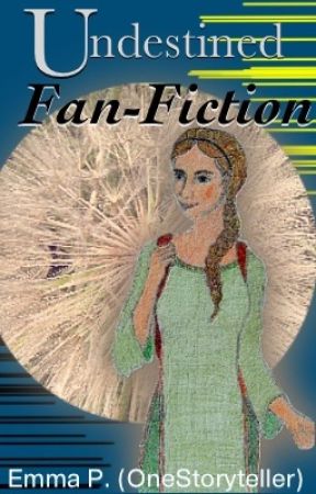 Undestined Writing Contest by OneStoryteller