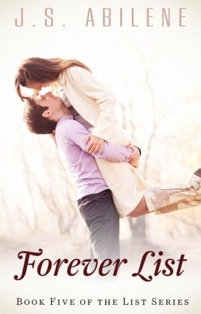 Forever List by JSAbilene