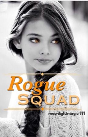 Rogue Squad by moonlightmagic444