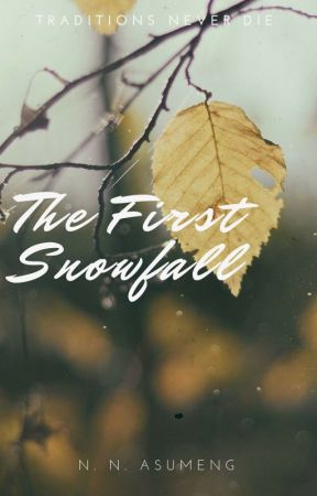 The First Snowfall by urstrulynatti