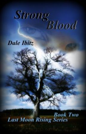 Strong Blood (Last Moon Rising #2) by EpicMoon