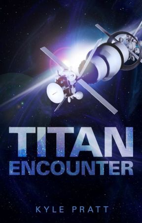 Titan Encounter (Serialization) by KylePratt