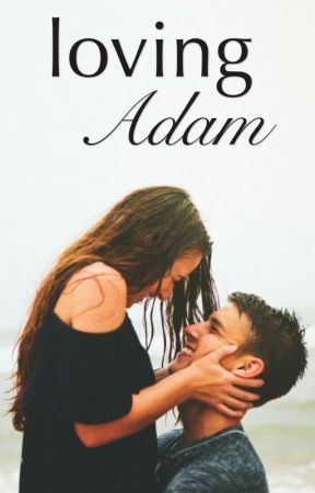 Loving Adam by pamelapollak