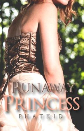 Runaway Princess by phatkid