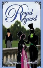 Royal Regard by marianagabrielle