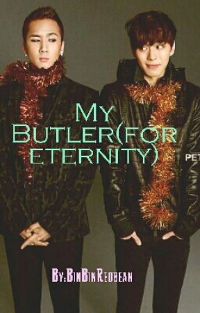 My Butler For Eternity My Butler For Eternity