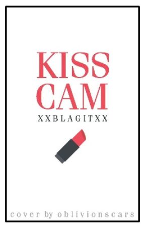 Kiss Cam by xxblagitxx