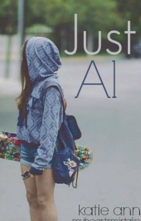 Just Al by myheartsmistake