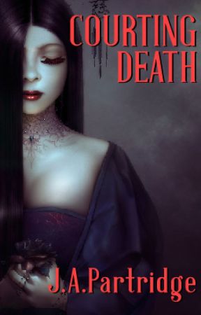 COURTING DEATH by JAPartridge