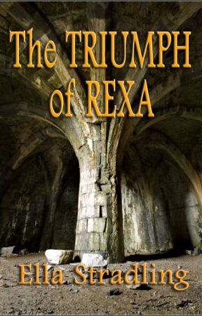 The Triumph of Rexa by EllaStradling