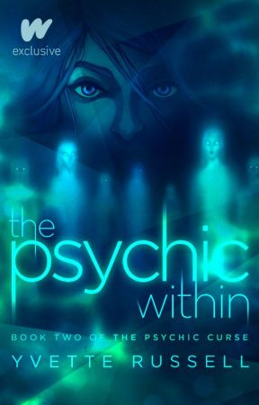The Psychic Within by YvetteRussell