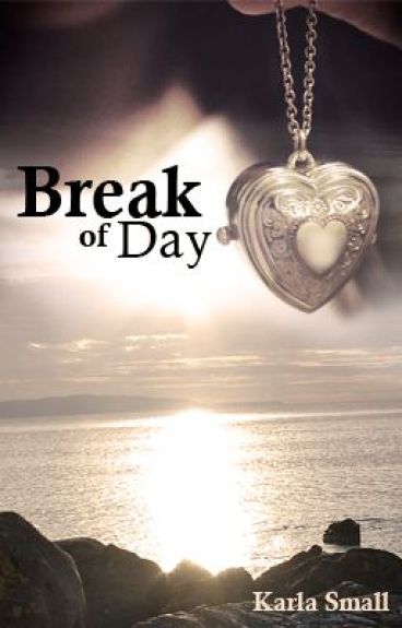 Break of Day by karlasmall