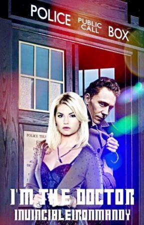 I'm the Doctor by InvincibleIronMandy