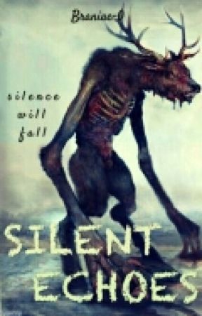 Silent Echoes by Braniac-0