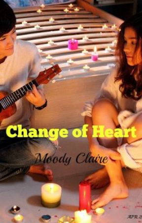 Change of Heart by MoodyClaire