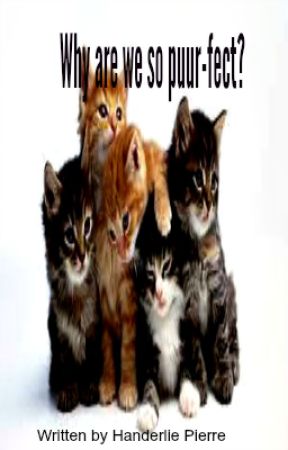 Why are we so puur-fect? by Readloveandvote