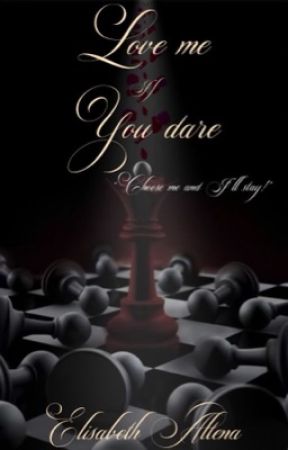 ➿Love Me If You Dare➿book 1 (edition) by romance-101