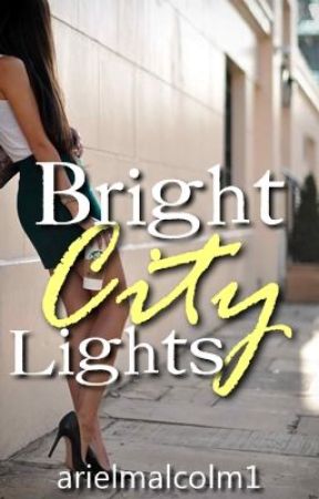 Bright City Lights - (One Direction/Ed Sheeran Fanfic) by arielmalcolm1