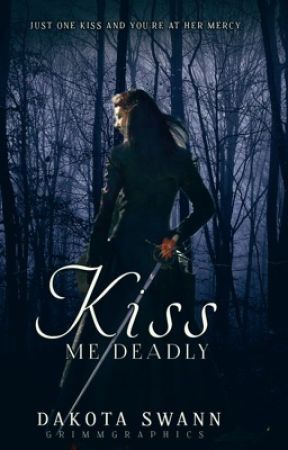 Kiss Me Deadly by ethereal_antiquity
