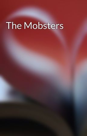 The Mobsters by Jules_27