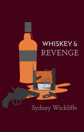 Whiskey and Revenge by syd_wick