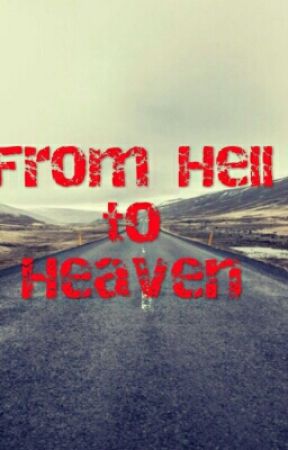 From Hell to Heaven by nysgirlkay
