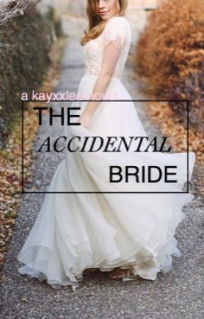 The Accidental Bride