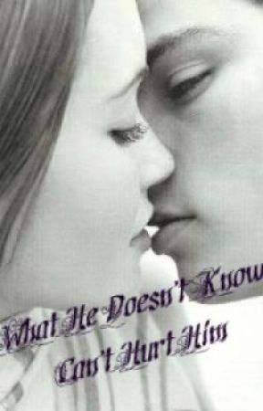 What He Doesn't Know Can't Hurt Him by cgmillsie
