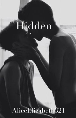 Hidden (boyxboy) by AliceElizabeth321