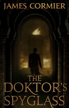 The Doktor's Spyglass by JamesCormier