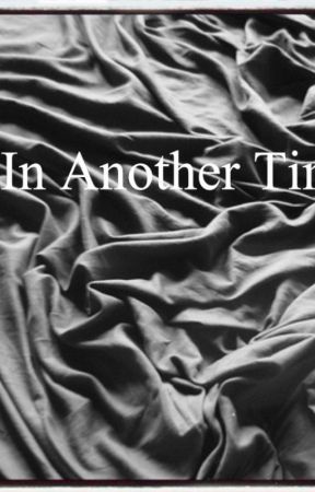 In another time by whatshappening