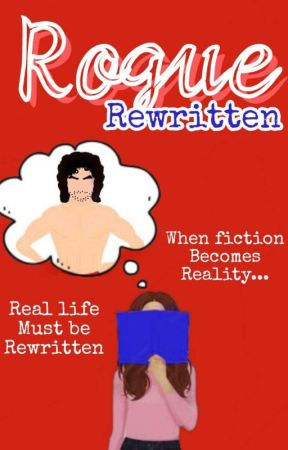 Rogue Rewritten by JEHallows