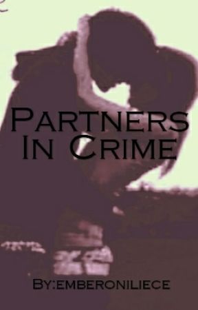 Partners In Crime by emberoniliece