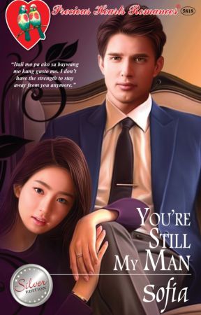 You're Still My Man - (PM to order the complete book version) by sofia_jade6