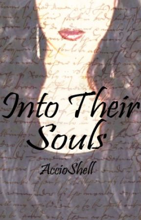 Into Their Souls by AccioShell