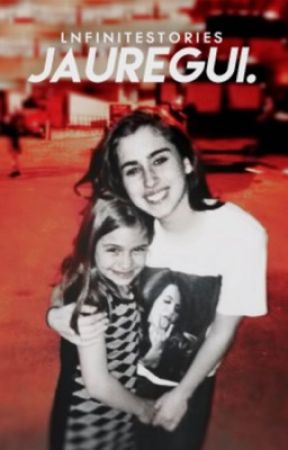Jauregui. by lnfinitestories