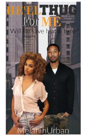 He'll Thug For Me by melaninurban