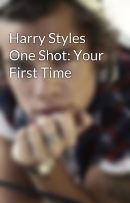 harry styles one shot Harry styles one shot: abroad i've never really been horrible at making decisions i mean, sure i make mistakes but this this was the absolute stupidest decision i could have ever possibly made in. harry styles one shot Harry styles one shot: abroad i've never really been horrible at making decisions i mean, sure i make mistakes but this this was the absolute stupidest decision i could have ever possibly made in.