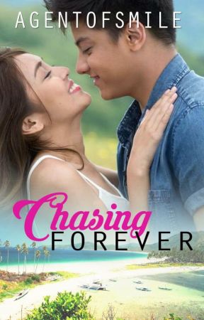 Chasing Forever by agentofsmile