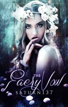 The Faery Vow by saturn137