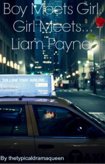 Boy Meets Girl. Girl Meets Liam Payne. by thetypicaldramaqueen