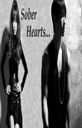 Sober Hearts by DancingMangoes