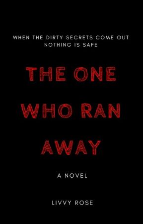 The One Who Ran Away by SinclairRose