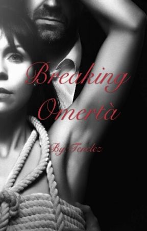 Breaking Omertà by HeyAunty