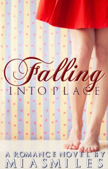 Falling Into Place by MiaSmiles