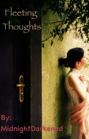 Fleeting Thoughts by Preiksha_Jain