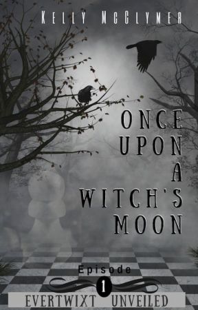 Once Upon a Witch's Moon by KellyMcClymer