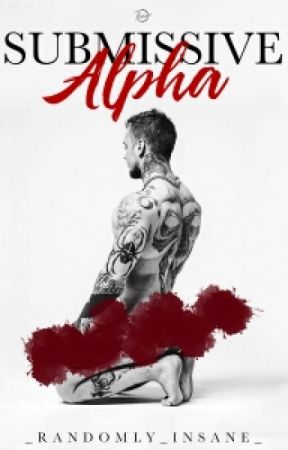 submissive alpha by _randomly_insane_